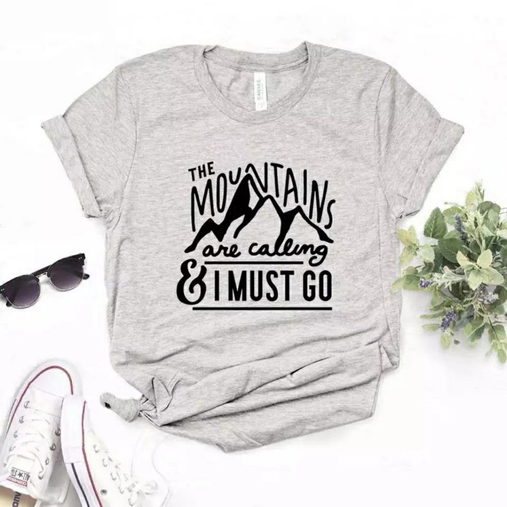 The Mountains Are Calling & I Must Go Tee Shirt